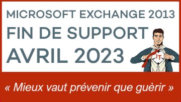 Microsoft Exchange Server 2013 : Fin de support