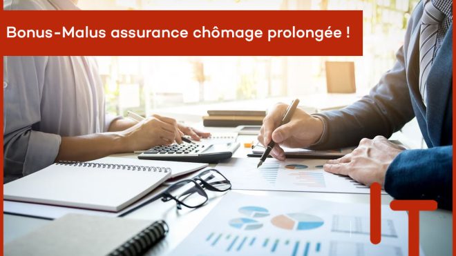 Bonus-malus assurance chômage : prolongation jusqu'au 31 août 2024
